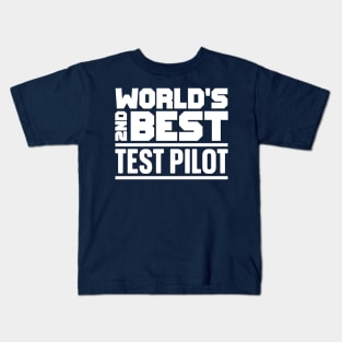 2nd best test pilot Kids T-Shirt